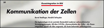 Link zum ZM-Beitrag: Kommunikation der Zellen – Die Osseointegration (ZM 18, 2010)